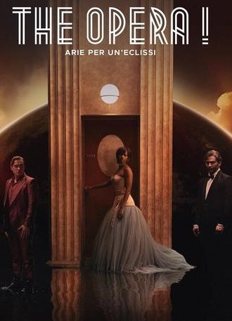 The Opera! Arias for an Eclipse (2025)