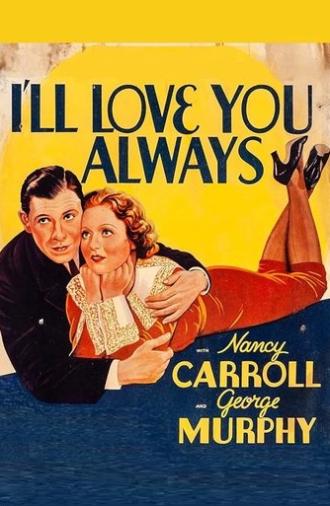 I'll Love You Always (1935)