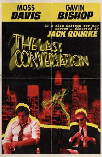 The Last Conversation (2019)