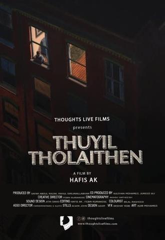 Thuyil Tholaithen (2021)