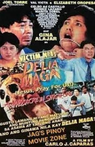 Victim No. 1: Delia Maga (1995)