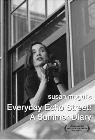 Everyday Echo Street: A Summer Diary (1993)