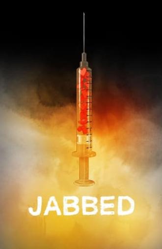 Jabbed: Love, Fear and Vaccines (2013)