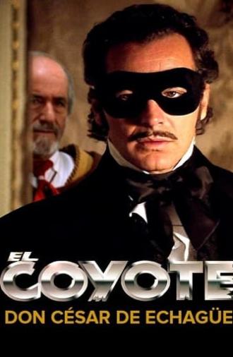 El Coyote: Don César de Echagüe (1998)