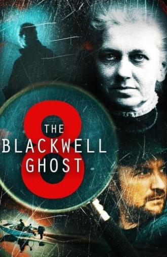 The Blackwell Ghost 8 (2024)