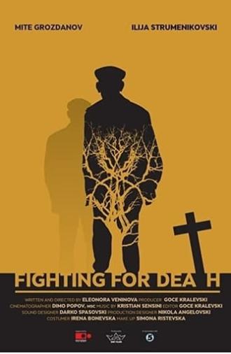 Fighting for Death (2016)