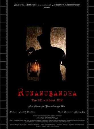 Runanubandha - The He Without Him (2018)