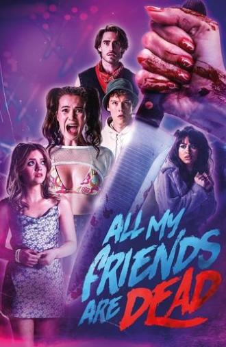 #AMFAD: All My Friends Are Dead (2024)