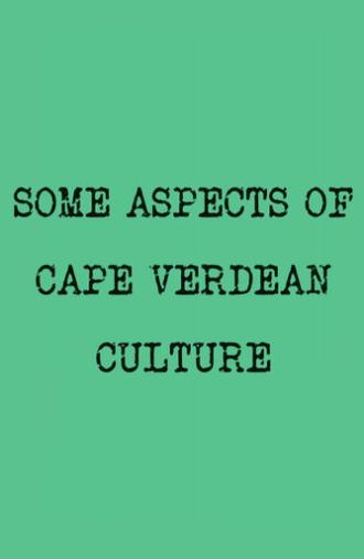Some Aspects of Cape Verdean Culture (1975)
