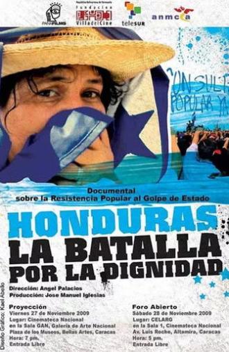 Honduras: La Batalla de la Dignidad (2009)