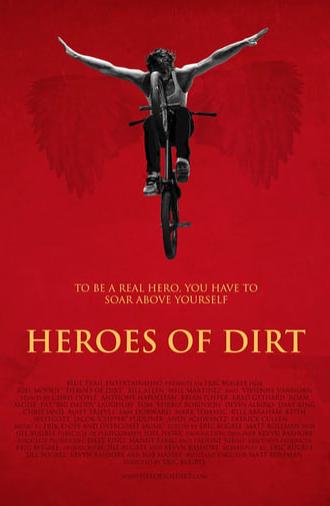 Heroes of Dirt (2015)