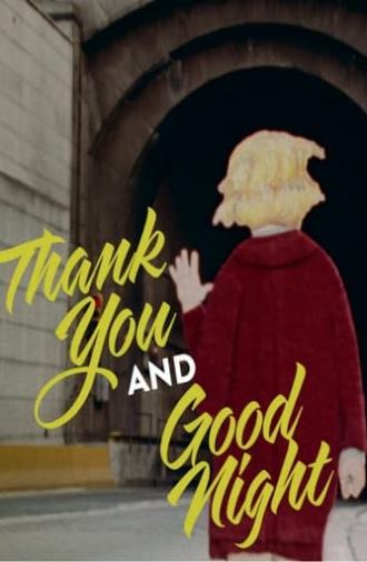 Thank You and Good Night (1992)