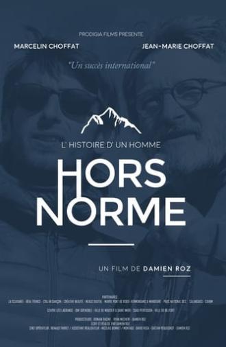 L'Histoire D'un Homme Hors Norme (2018)