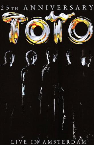 Toto: 25th Anniversary - Live in Amsterdam (2003)