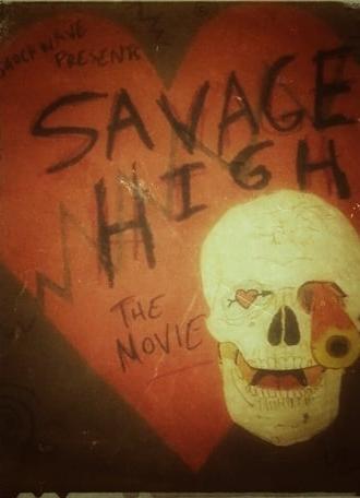 Savage High (2015)