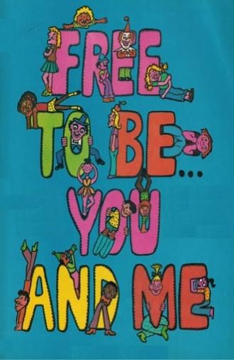 Free to Be… You and Me (1974)