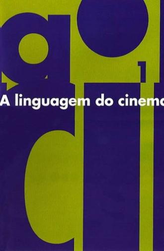 A Linguagem do Cinema (2001)