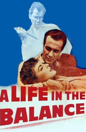 A Life in the Balance (1955)