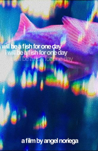 I Will Be A Fish For One Day (2026)