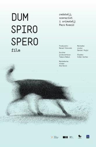 Dum spiro spero (2017)