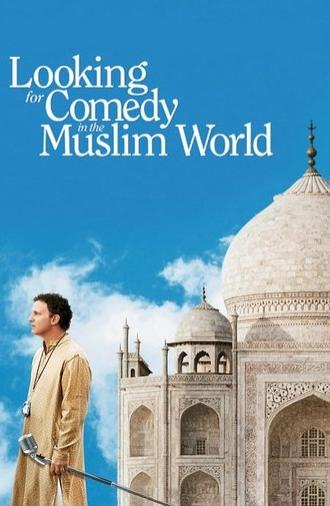 Looking for Comedy in the Muslim World (2006)