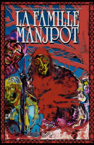 LA FAMILLE MANJPOT (2025)