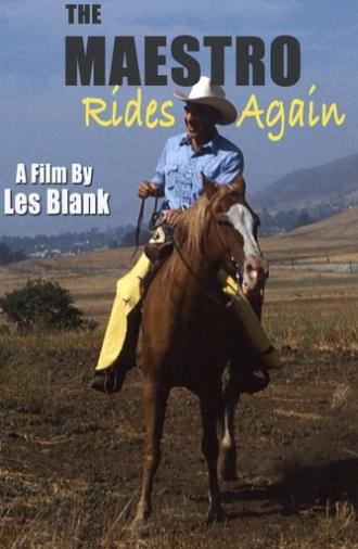 The Maestro Rides Again (2005)