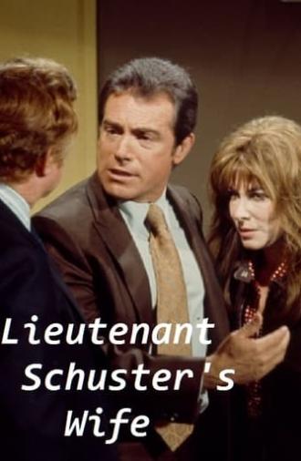 Lieutenant Schuster's Wife (1972)