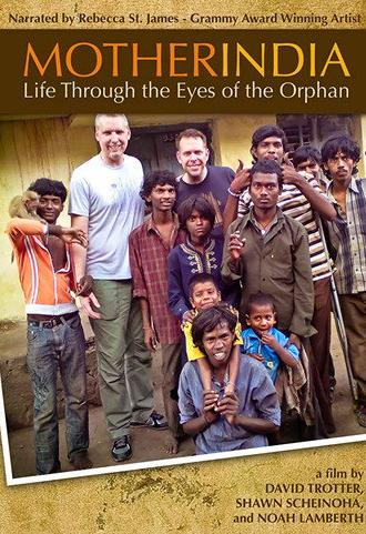 Mother India: Life Through the Eyes of the Orphan (2012)