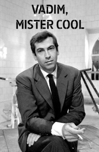 Vadim Mister Cool (2016)