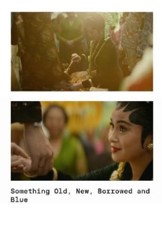Something Old, New, Borrowed and Blue (2019)