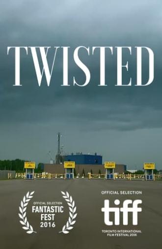 Twisted (2016)