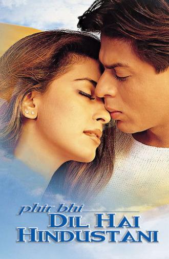 Phir Bhi Dil Hai Hindustani (2000)