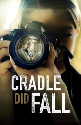 Cradle Did Fall (2021)