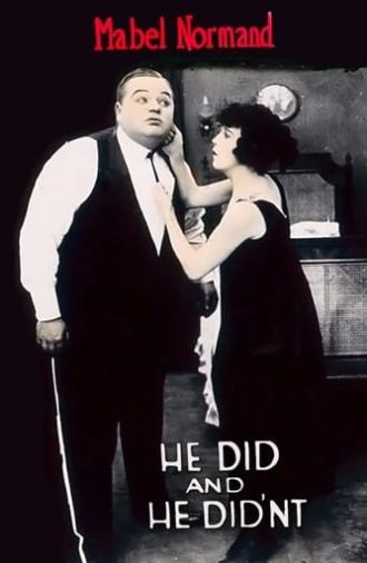 He Did and He Didn’t (1916)