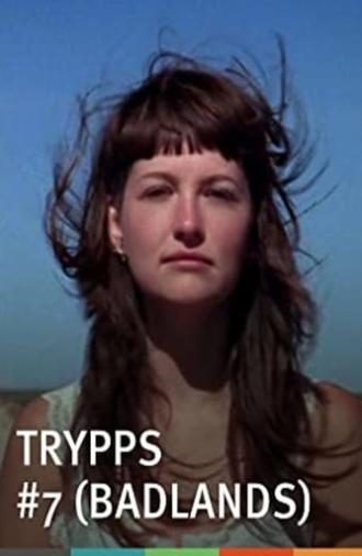 Trypps #7 (Badlands) (2010)