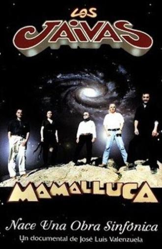 Mamalluca, Nace Una Obra Sinfónica (2001)