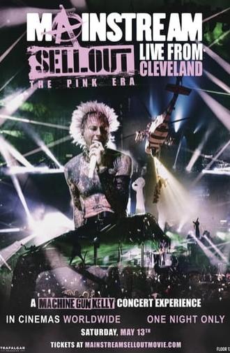 Mainstream Sellout Live From Cleveland: The Pink Era (2023)