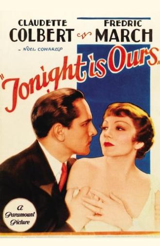 Tonight Is Ours (1933)