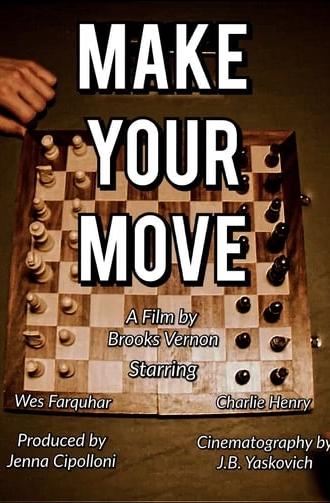 Make Your Move (2018)