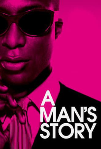 A Man's Story (2011)