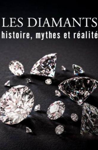 Les diamants : Histoire, mythes et réalité (2024)