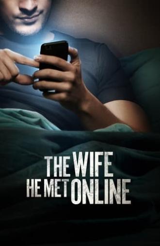 The Wife He Met Online (2012)