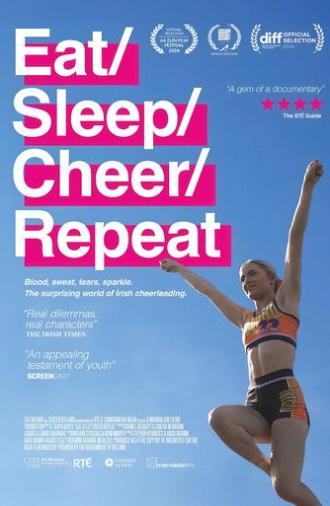 Eat / Sleep / Cheer / Repeat (2024)