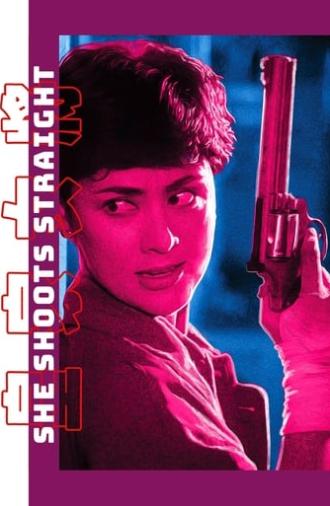 She Shoots Straight (1990)