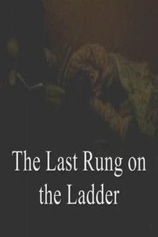 The Last Rung on the Ladder (2012)