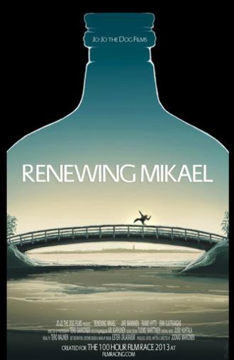 Renewing Mikael (2014)