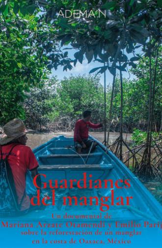 Guardianes del manglar (2018)