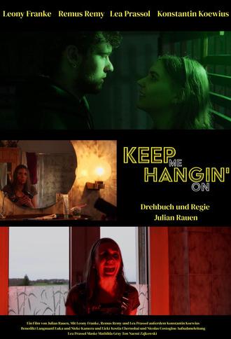 Keep Me Hangin´On (2026)