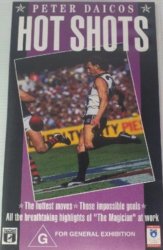 Peter Daicos Hot Shots (1993)